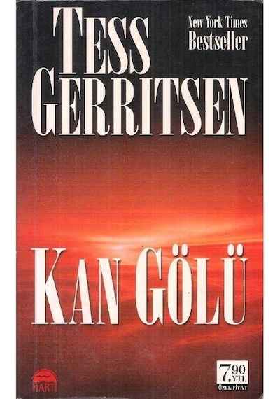 Kan Gölü - Tess Gerritsen - 2.el