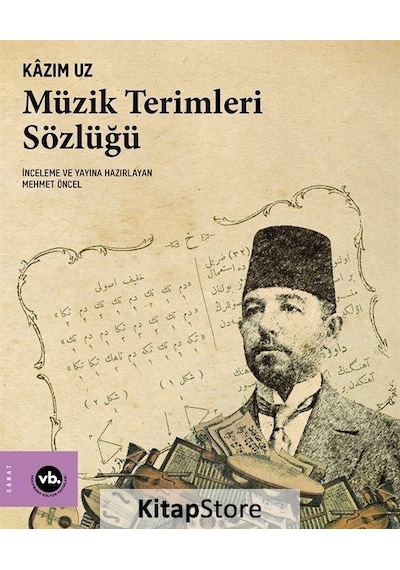 Müzik Terimleri Sözlüğü - Kazım Uz - VakıfBank Kültür Yayınları