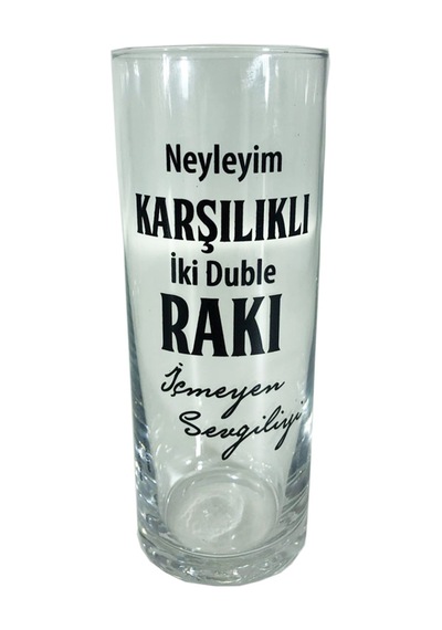 Neyleyim Karşılık İki Duble... Sözlü Rakı Bardağı 2veaposli C