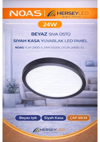 Noas 24w Beyaz Sıva Üstü Sıyah Kasa Yuvarlak Led Panel Noas Yl14-2400-s 24w 6500k Beyaz Işık