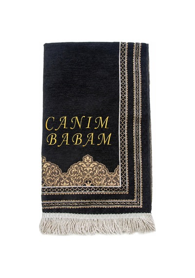 Canım Babam - Babalar Günü Hediyesi - İsim Nakışlı Şönil Seccade - Siyah