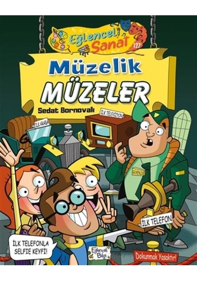 Müzelik Müzeler - Eğlenceli Sanat - Yqbx-640119