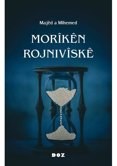 Morîkên Rojnivîskê / Majêd A Mihemed