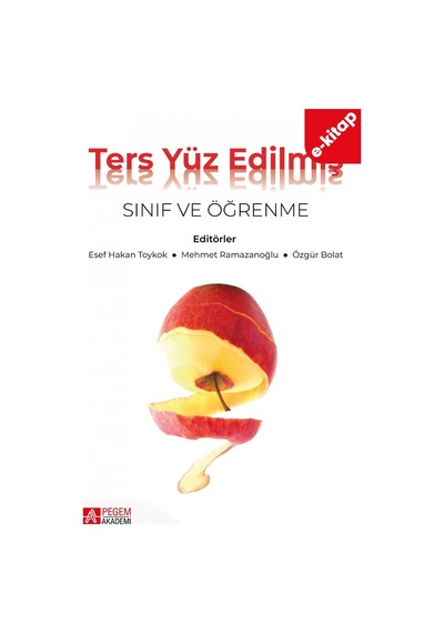 Ters Yüz Edilmiş Sınıf Ve Öğrenme E-kitap