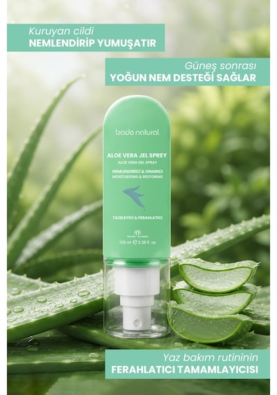 Bade Natural Aloe Vera Onarıcı Jel Sprey Güneş Sonrası Nemlendirici %100 Doğal 100 ML