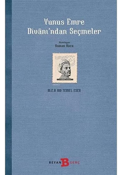 Yunus Emre Divanı&apos Ndan Seçmeler