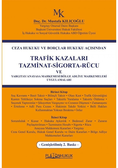 Trafik Kazaları Tazminat-sigorta-rücu