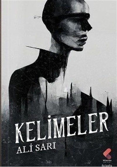 Kelimeler / Ali Sarı