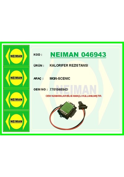 Bescher Kalorifer Rezistansı Megane-scenic Neıman 046943 7701046943