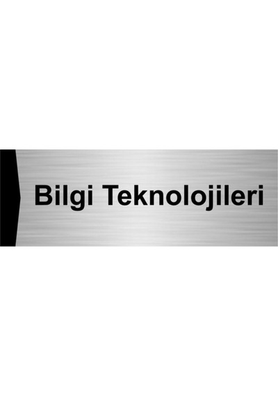 Bilgi Teknolojileri 5x20cm Gümüş Renk Metal Yönlendirme Levhası