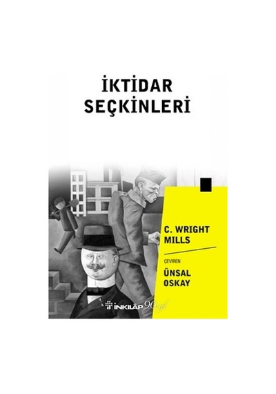 Iktidar Seçkinleri C. Wright Mills Inkılap Kitabevi