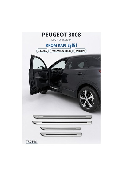 Peugeot 3008 2016-2024 Uyumlu Krom Kapı Eşiği 4 Parça Paslanmaz Çelik Karbon