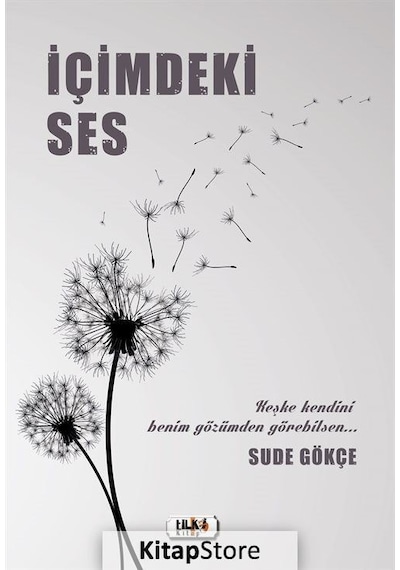 İçimdeki Ses - Sude Gökçe - Tilki Kitap