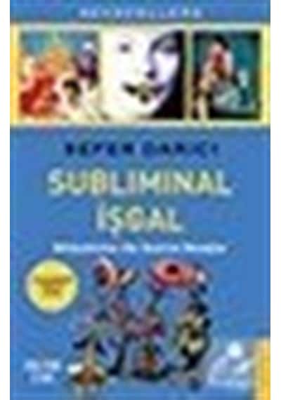 Subliminal İşgal - Sefer Darıcı - Destek Yayınları