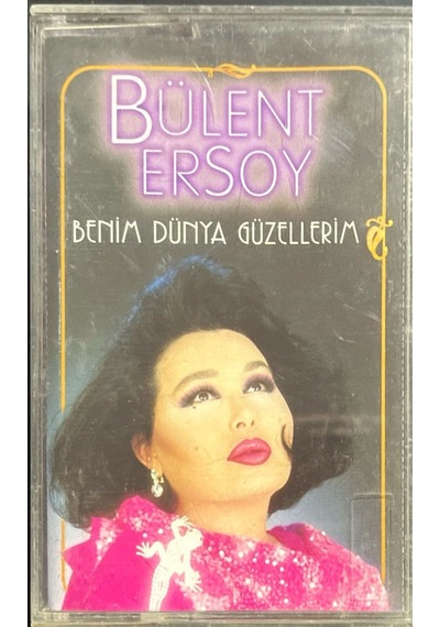 Plak Değildir Kaset Tir Bülent Ersoy Benim Dünya Güzellerim Kas