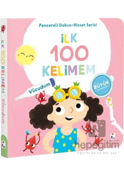 İlk 100 Kelimem Vücudumuz Pencereli Dokun-hisset