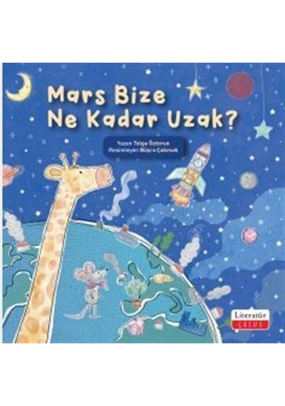 Mars Bize Ne Kadar Uzak / Tolga Öztorun