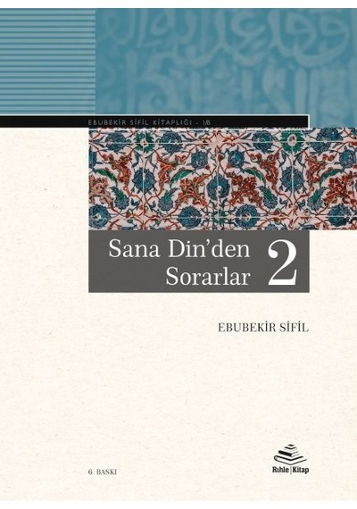 Sana Din'den Sorarlar 2  - Ebubekir Sifil  - Rıhle Kitap