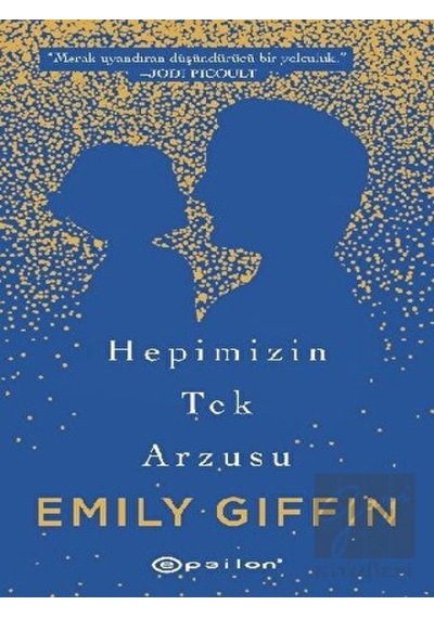 Hepimizin Tek Arzusu Epsilon Yayınevi - Epsilon Yayınevi