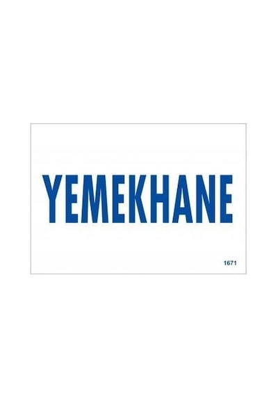 Znv Zenvia Mey İthalat Yemekhane Uyarı Levhası 17,5x25 Kod:1671 Znv2025 Cmn