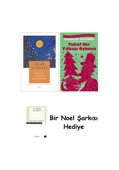İnsan Neden Aldanır + Tuhaf Bir Yılbaşı Öyküsü + Bir Noel Şarkısı