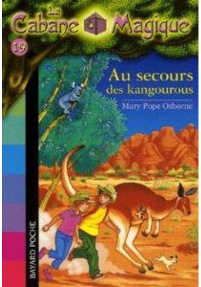 Au Secours des Kangourous (La cabane magique 19) 9782747018524