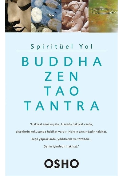 Spiritüel Yol - Buddha Zen Tao Tantra - Osho - Butik