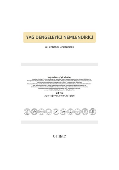Ornate Su Bazlı Nemlendirici Krem 50 ML