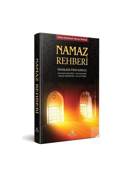 Namaz Rehberi  - Abdullah Hiçdönmez  - Ahıska Yayınevi