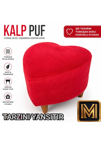 Kalp Puf 1 Peluş Kumaşlı Dekoratif Modern Oturma Pufu Yumuşak Dokulu Tabure Konforlu Şık Ve Rahat Tasarım Gürgen Ayaklı Kırmızı