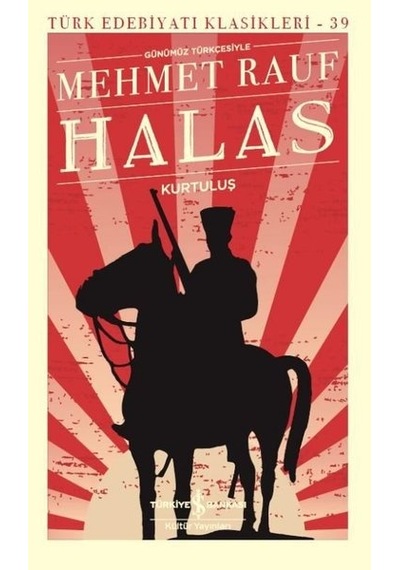 Halas – Kurtuluş - Mehmet Rauf