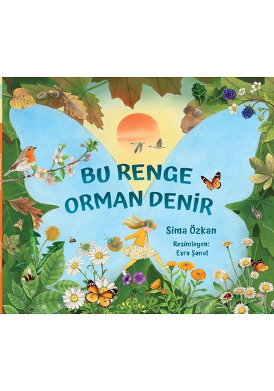 Bu Renge Orman Denir / 5 Yaş +