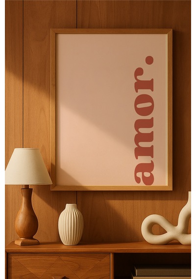 Amor Doğal Ahşap Çerçeveli Poster, Dekoratif Aşk Duvar Tablosu