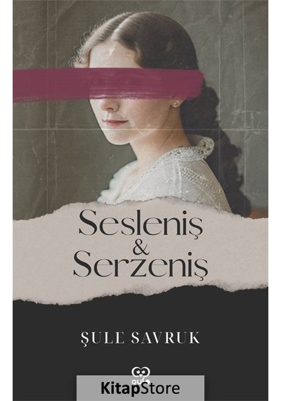 Sesleniş&Serzeniş - Şule Savruk - Gufo Yayınları