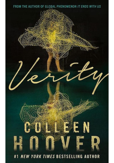 Verity: The thriller that will capture your heart and blow your mind - Colleen Hoover - Little, Brown Book Group
