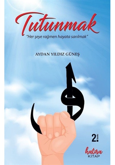 Tutunmak / Aydan Yıldız Güneş