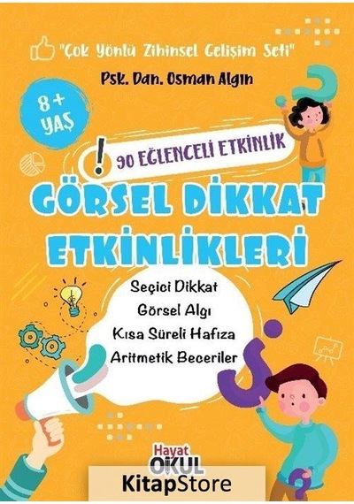 Görsel Dikkat Etkinlikleri / Osman Algın