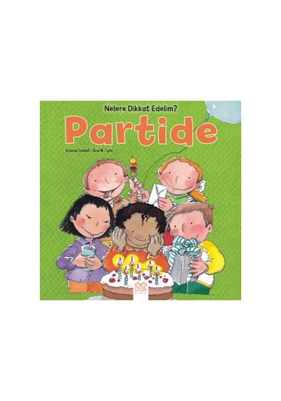 Nelere Dikkat Edelim - Partide - Uxfo-602903