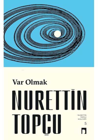 Var Olmak Dergah Yayınları Nurettin Topçu Citli Dergah Yayınları Nurettin Topçu