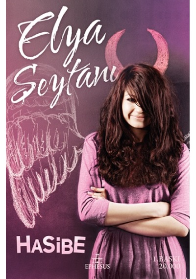 Elya Şeytanı Ciltli - Hasibe Şahin - Ephesus Yayınları