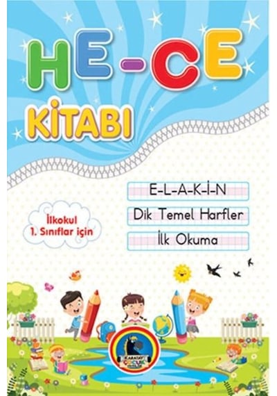İlkokul 1.sınıflar İçin İlk Okuma Hece Kitabı E-l-a-k-i-n