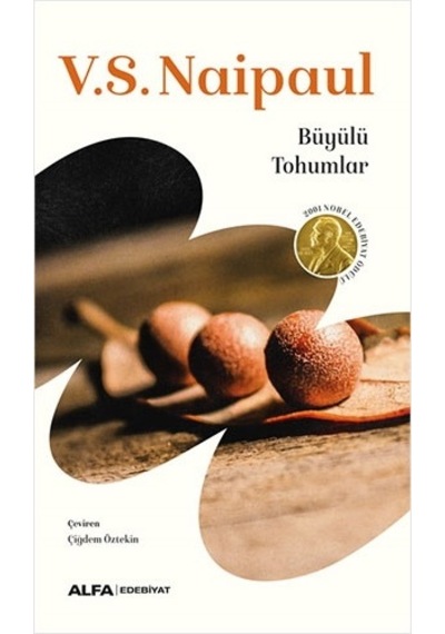Büyülü Tohumlar - V. S. Naipaul - Alfa Yayıncılık