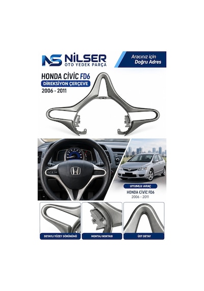 Honda Civic Fd6 Direksiyon Çerçeve Gri 2006-2011