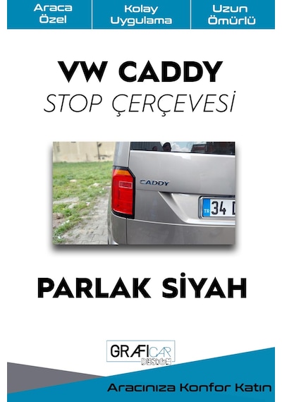 Volkswagen Caddy Stop Çerçeve Sticker 2015-2020 / PARLAK SİYAH