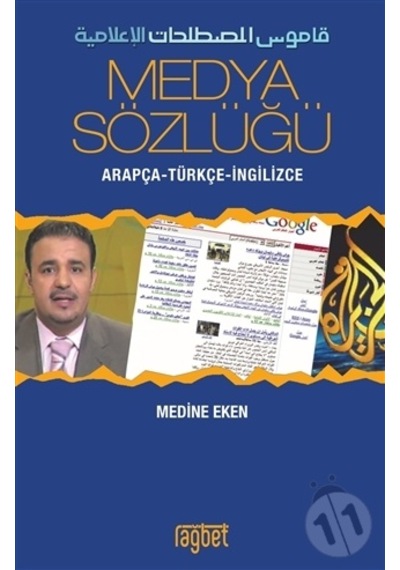 Medya Sözlüğü - Medine Eken - Rağbet Yayınları
