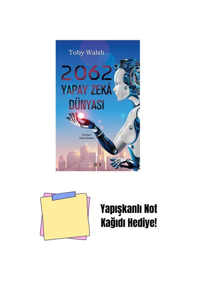 2062 Yapay Zekâ Dünyası + Yapışkanlı Not Kağıdı