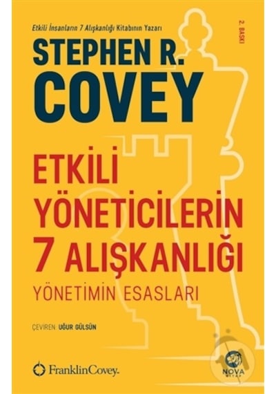Etkili Yöneticilerin 7 Alışkanlığı - Stephen R. Covey - Nova Kitap