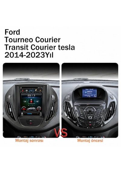 Ford Tourneo Courier / Transit Courier 2014-2023 Uyumlu 9.7 İnç Tesla Android Multimedya Ekran 4gb Ram 32gb Hafıza Kablosuz Carplay Android Auto Navigasyon 9.7''