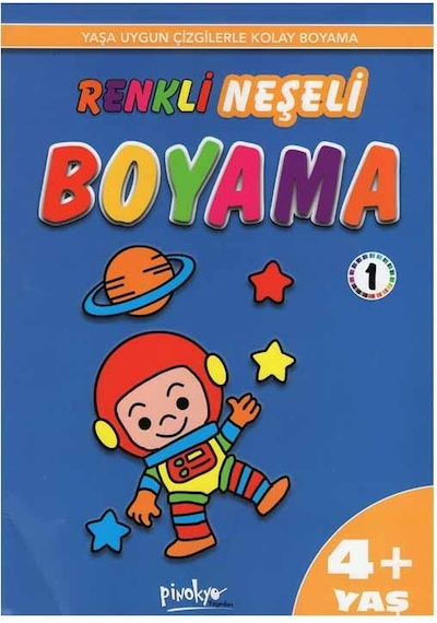 '+4 Yaş Renkli Neşeli Boyama - 1 (Pinokyo Yayınları)
