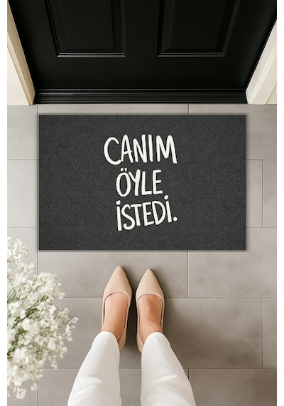 Rugmood Modern Dijital Baskı Paspas - Canım Öyle İstedi - Kapı Önü Paspası Siyah